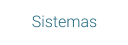 Sistemas